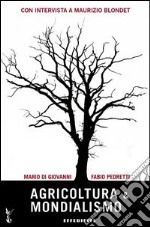 Agricoltura e mondialismo libro