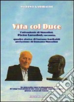 Vita con Duce libro