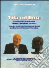 Vita con Duce libro