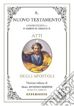 Bibbia Martini-Sales. Atti degli Apostoli libro