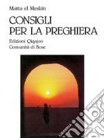 Consigli per la preghiera libro