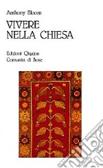 Vivere nella Chiesa libro