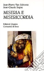 Miseria e misericordia. Perché e come confessarsi oggi libro