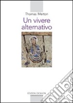 Un vivere alternativo libro