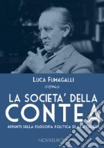 La società della Contea. Appunti sulla filosofia politica di J. R. R. Tolkien