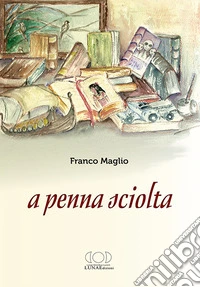 A penna sciolta