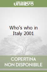 Who's who in Italy 2001 libro