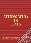 Who's who in Italy 2008. Gold edition libro