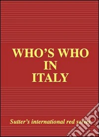 Who's who in Italy 2009 edition libro