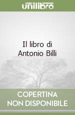 Il libro di Antonio Billi libro