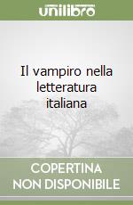 Il vampiro nella letteratura italiana