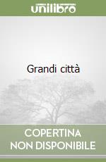 Grandi città libro