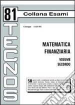 Matematica finanziaria. Vol. 2