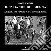 Il narratore di comunità. Artigiani delle storie e dei paesaggi locali libro