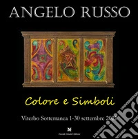 Colore e simboli. Ediz. illustrata