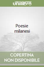 Poesie milanesi libro