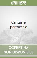 Caritas e parrocchia libro