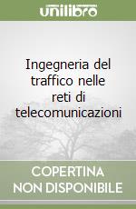 Ingegneria del traffico nelle reti di telecomunicazioni