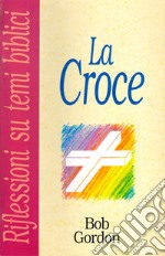 La croce libro