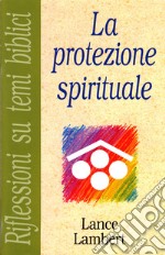 La protezione spirituale