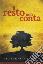 Il resto non conta libro