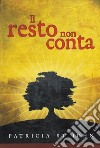 Il resto non conta libro