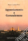 Appuntamento a Gerusalemme libro