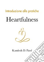 Introduzione alle pratiche Heartfulness