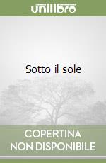 Sotto il sole libro