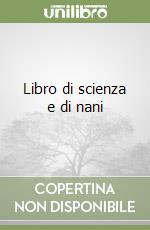 Libro di scienza e di nani