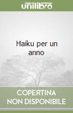 Haiku per un anno libro