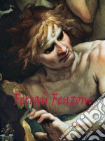 Ferrau Fenzoni. Pittore. Disegnatore. Ediz. italiana e inglese