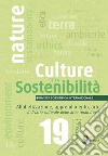 Culture della sostenibilità (2017). Vol. 19: Alfabetizzaizone, apprendimento, arte. Il divario culturale delle aree rurali fragili libro