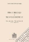 Pipa e boccale e tre novelle dimenticate libro di Di Giacomo Salvatore Iermano T. (cur.)