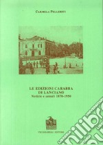 Le edizioni Carabba di Lanciano. Notizie e annali (1878-1950) libro