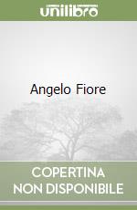 Angelo Fiore libro