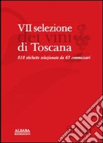 Settima selezione dei vini di Toscana libro