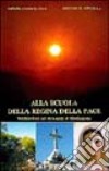 Alla scuola della Regina della pace. Meditazioni sui messaggi di Medjugorie. Vol. 2: Luglio-dicembre libro di Gava Roberto Brevi Raffaella