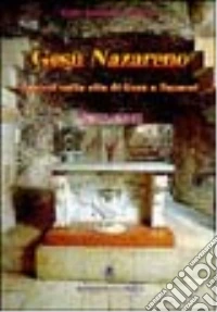 Gesù nazareno libro