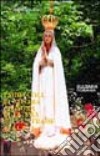 I miracoli di nostra Signora di Fatima sulle strade dell'Est. Bulgaria-Romania libro