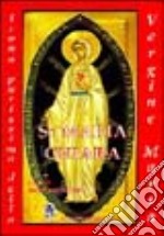 Sr. Maria Chiara. Icona purissima della Vergine Maria