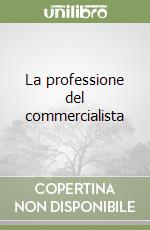 La professione del commercialista libro