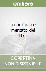 Economia del mercato dei titoli libro