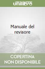 Manuale del revisore libro