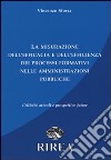 La misurazione dell'efficacia e dell'efficienza dei processi formativi nelle amministrazione pubbliche. Criticità attuali e prospettive future libro di Sforza Vincenzo