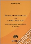 Bilanci consolidati dei gruppi bancari: le principali conseguenze delle valutazioni al fair value libro