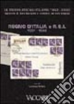 Le tariffe postali italiane 1862-2000. Vol. 3: Regno d'Italia e Repubblica Sociale Italiana 1901-1946 libro