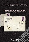 Le tariffe postali italiane 1862-2000. Vol. 4/2: Repubblica Italiana 1971-1985 libro
