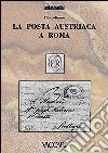 La posta austriaca a Roma libro