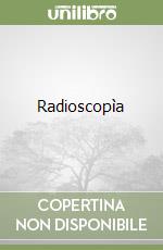 Radioscopìa libro